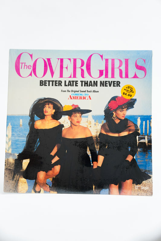 1980s Original Pressing Unopened The Cover Girls Better Late Than Never Record