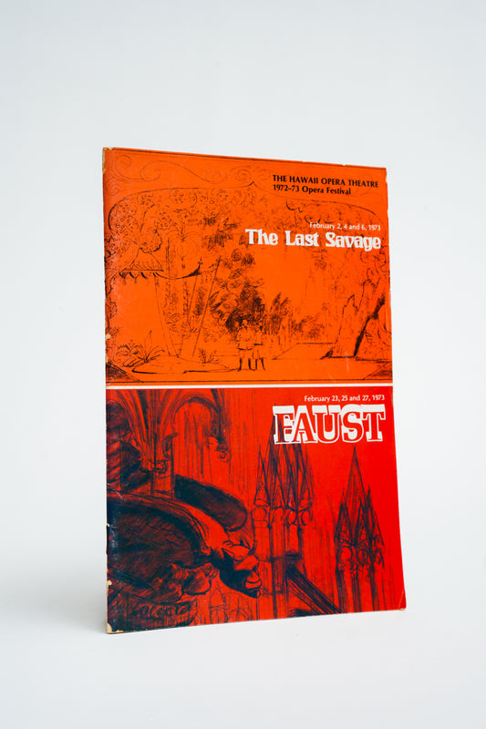 The Hawaii Opera Theatre The Last Savage & Faust Booklet